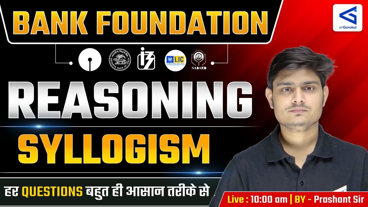 Bank Foundation PO/Clerk 2026 | ज्ञानार्थ 1.0 Batch |Syllogism Part -1 | #airgurukul