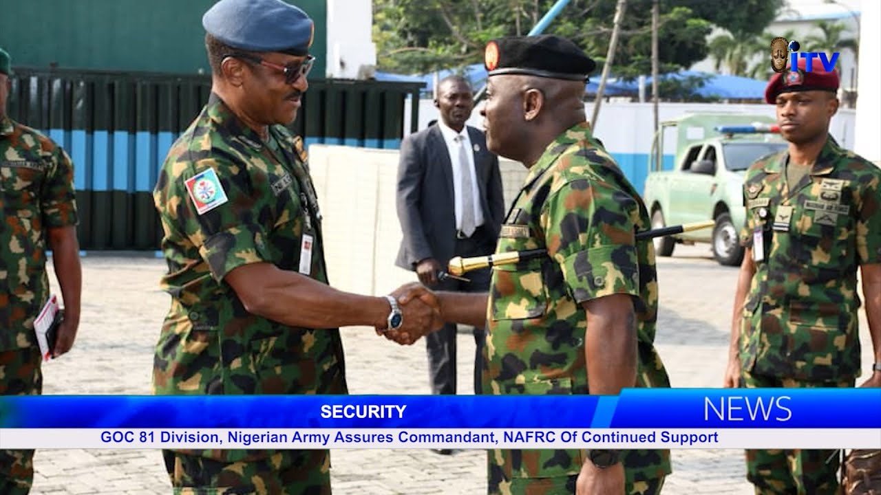 SECURITY: GOC 81 Division, Nigerian Army Assures Commandant, NAFRC Of Continued Support