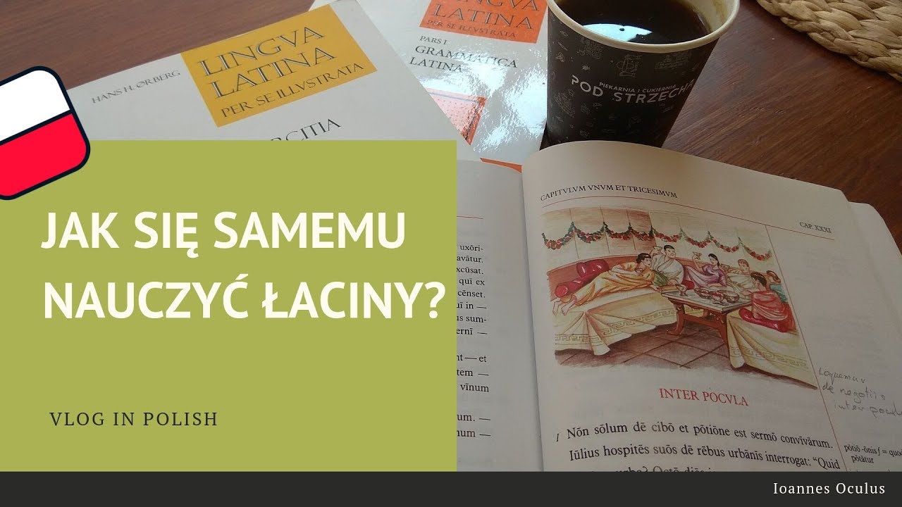Jak się samemu nauczyć łaciny?