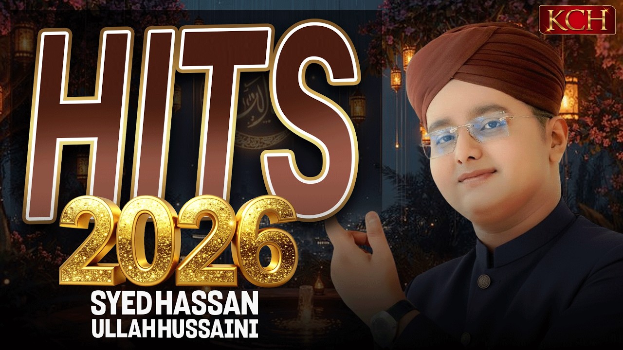 Syed Hassan Ullah Hussaini || Ramzan Special || Jukeboxx || Top Hits Naats 2026