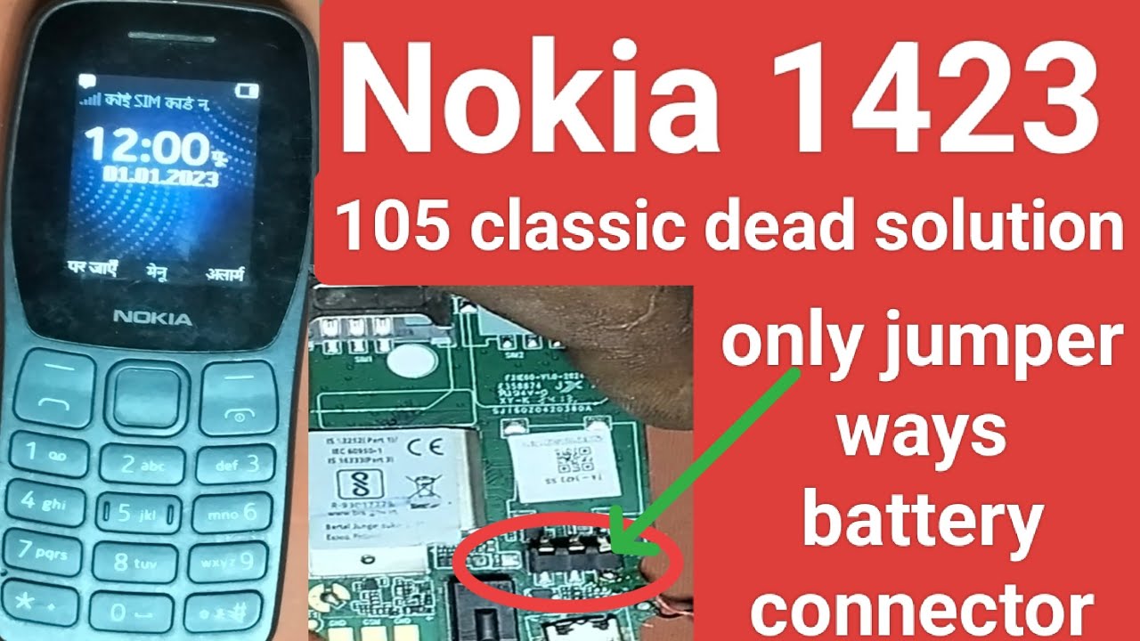NOKIA TA 1423/105clasic dead problem solution only jumper ways to problem solve