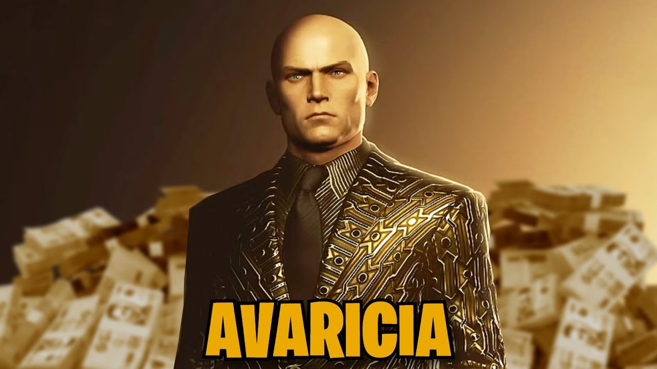 PECADOS CAPlTALES EN HITMAN | AVARICIA (Episodio 1)
