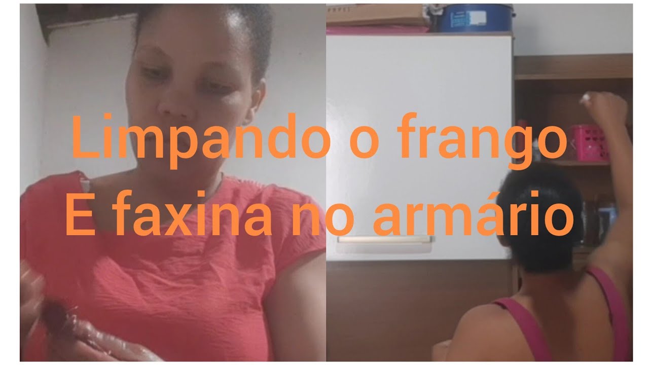 Como eu trato o meu frango!!/ faxina no armário. ..