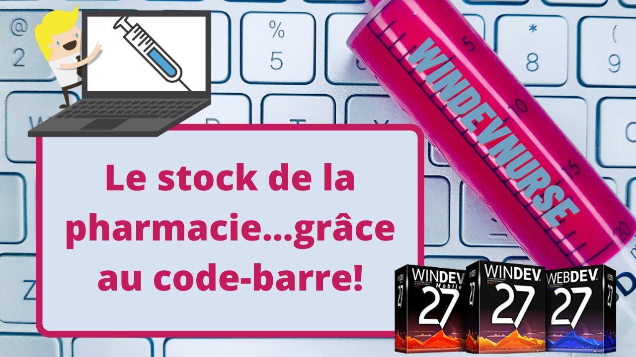 096.Comment rentrer/sortir du stock avec un lecteur de code-barre et Windev