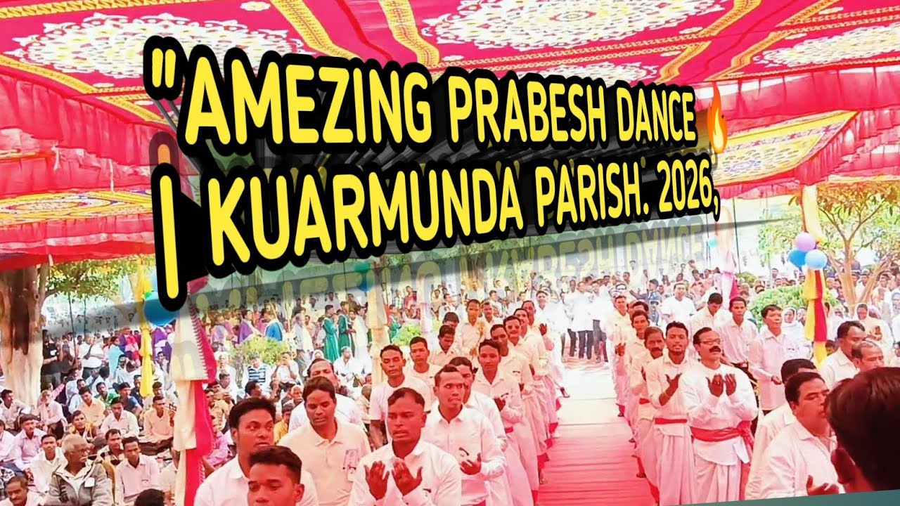 ✨ PRABESH DANCE KUARMUNDA PARISH |🔥 BIRMITRAPUR DINARY ABA SANG  ABA MAN KER GRAND DANCE 😊..........