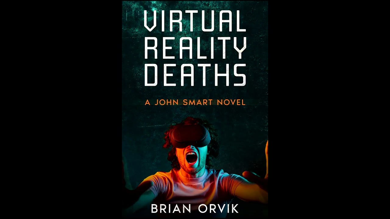 Virtual Reality Deaths Thriller Mystery Book