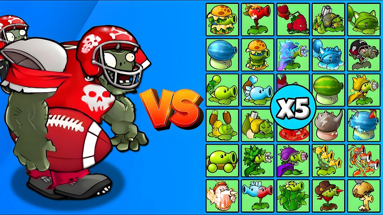 Football Gargantuar vs All Plants x5 - PVZ Hybrid