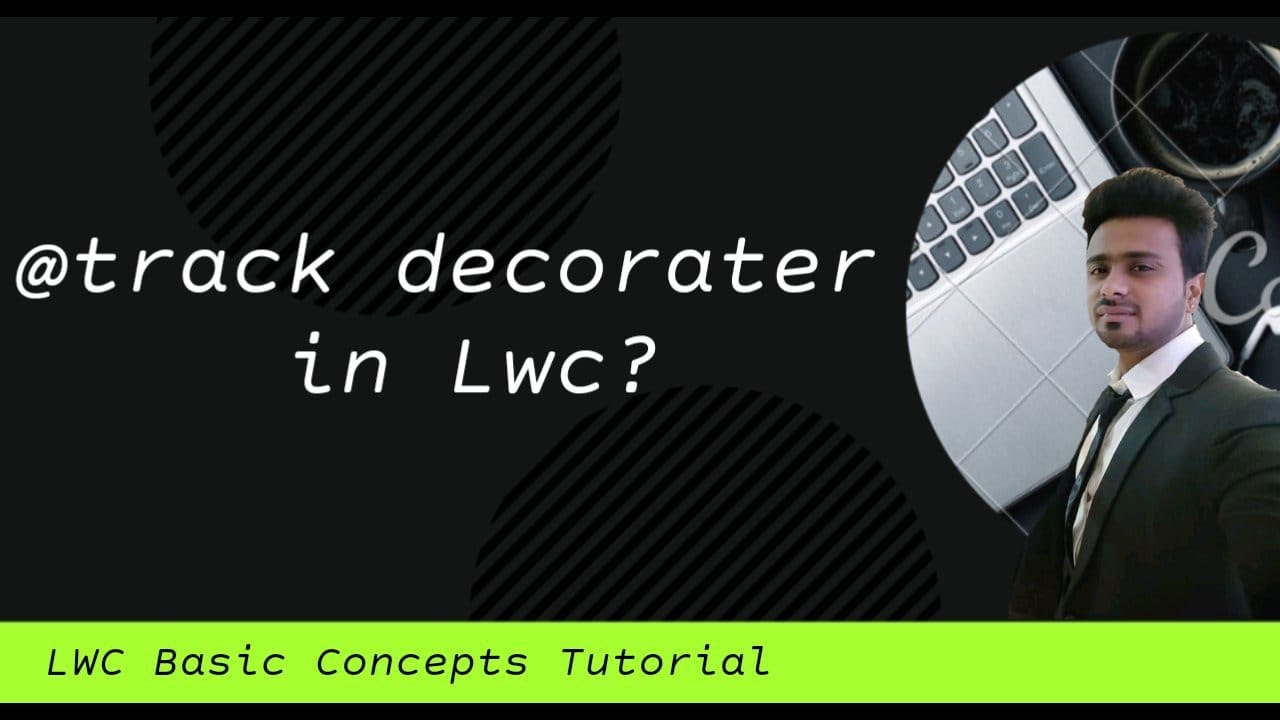 @track decorator in lightning web component