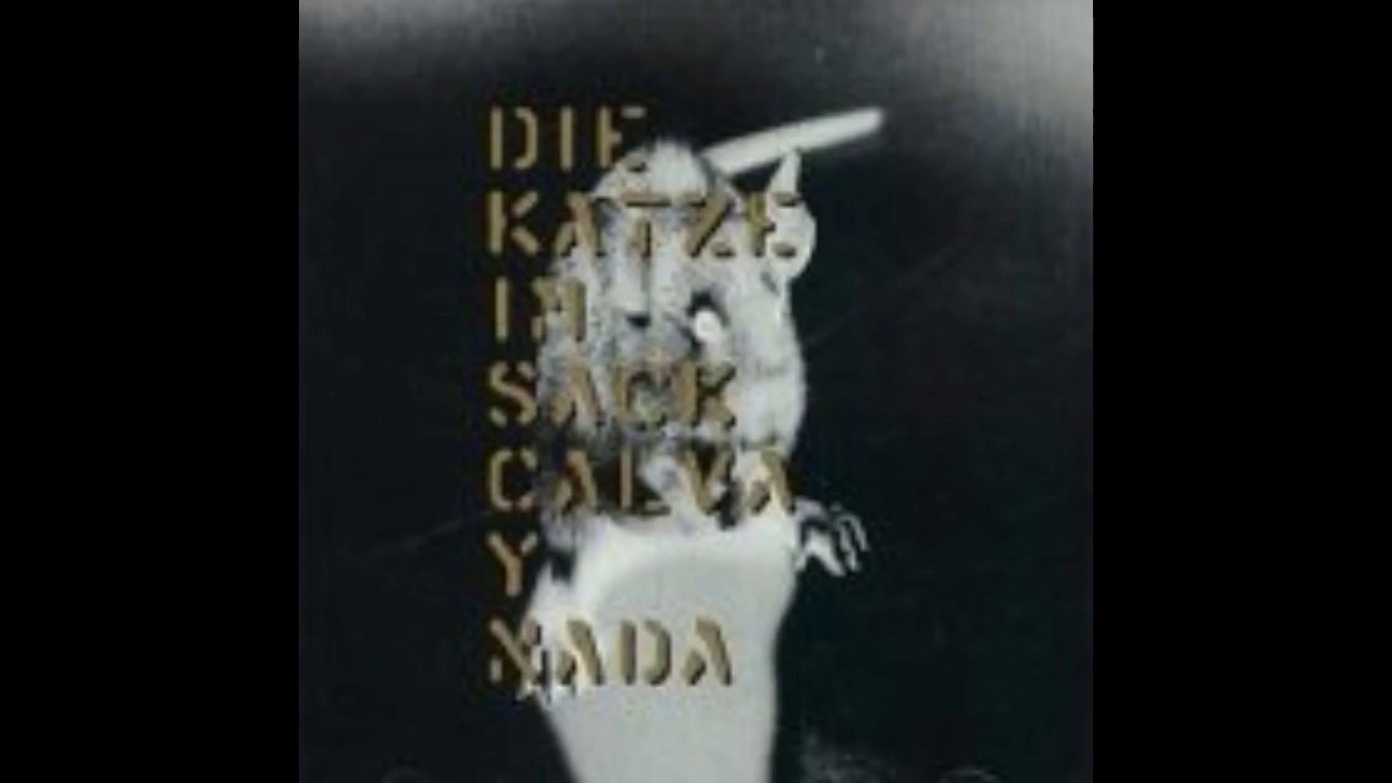 Calva Y Nada - Die Katze Im Sack - 1994 CD Hyperium Records 39101072