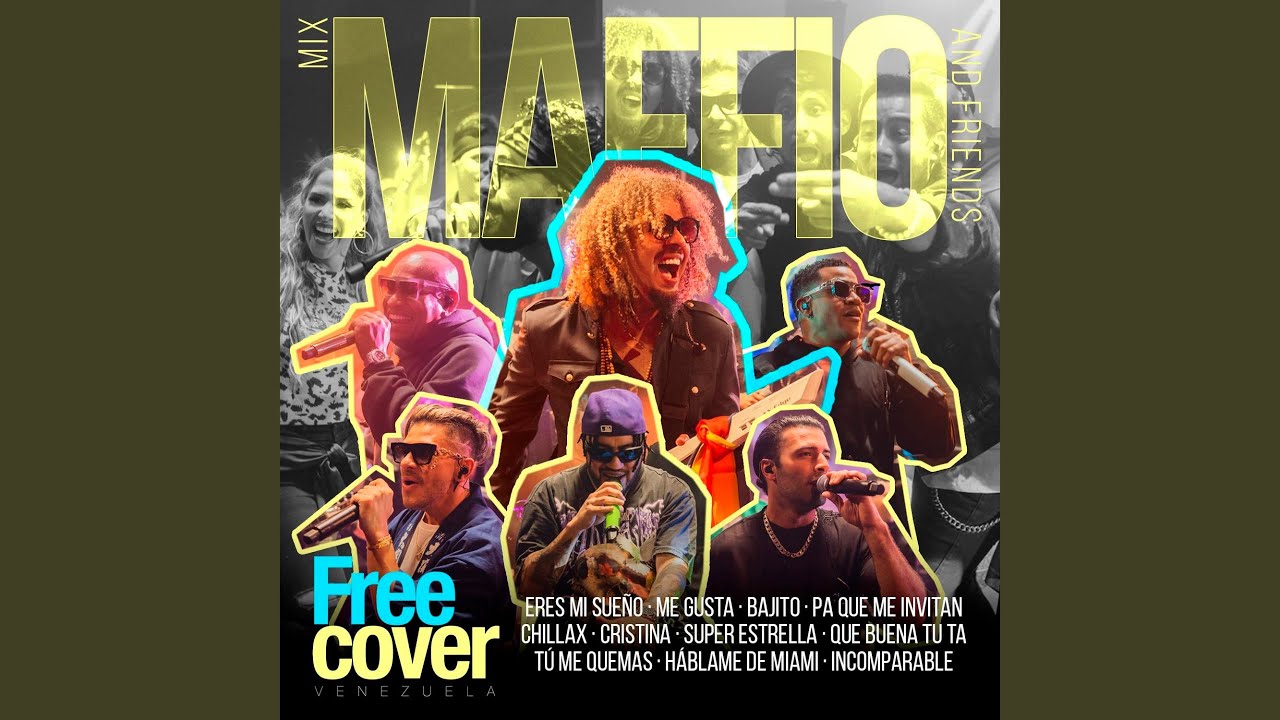 Maffio and Friends (Mix En Vivo)