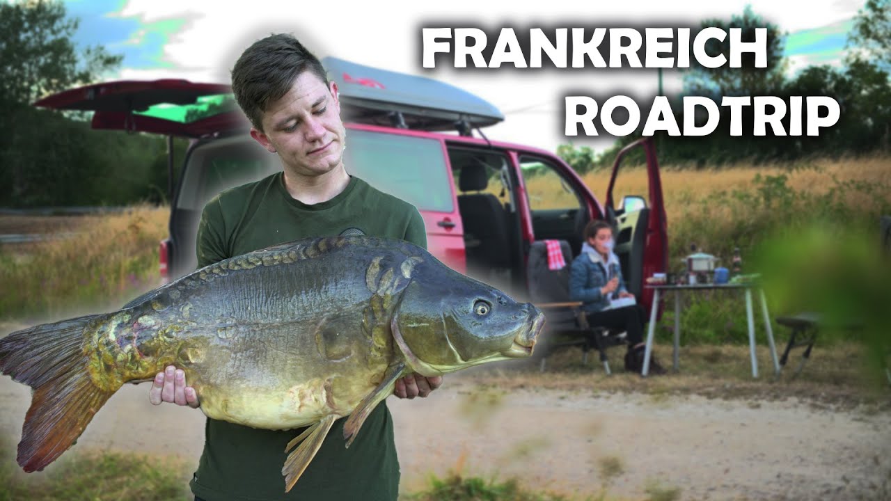 Karpfenangeln - Roadtrip durch Frankreich (Karpfenangeln in Frankreich)
