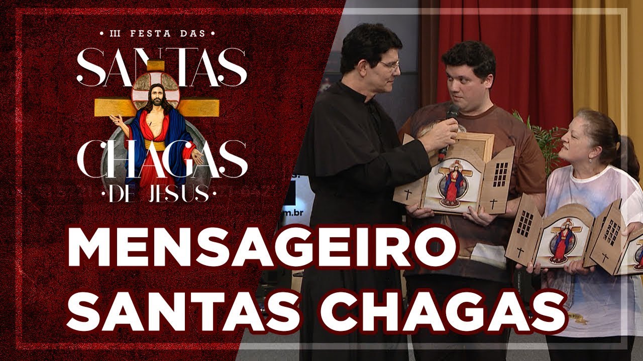 LÍDER MENSAGEIRO CAPELINHAS | III FESTA DAS SANTAS CHAGAS [CC]