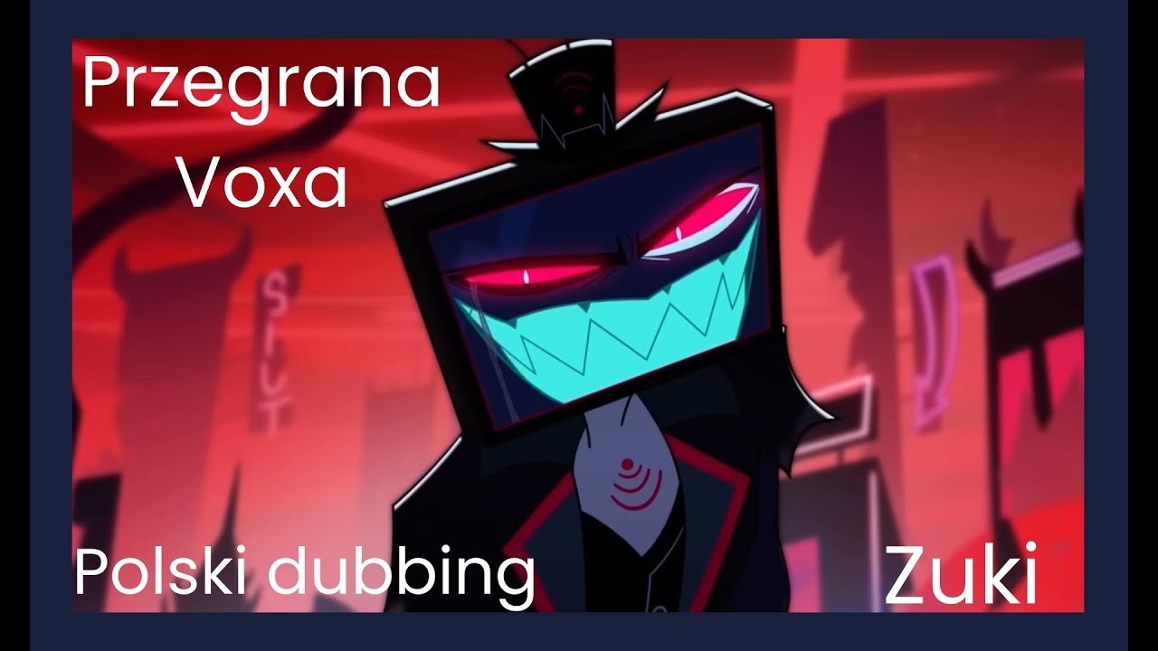 Przegrana Voxa Hazbin Hotel 2 sezon | Polski Dubbing