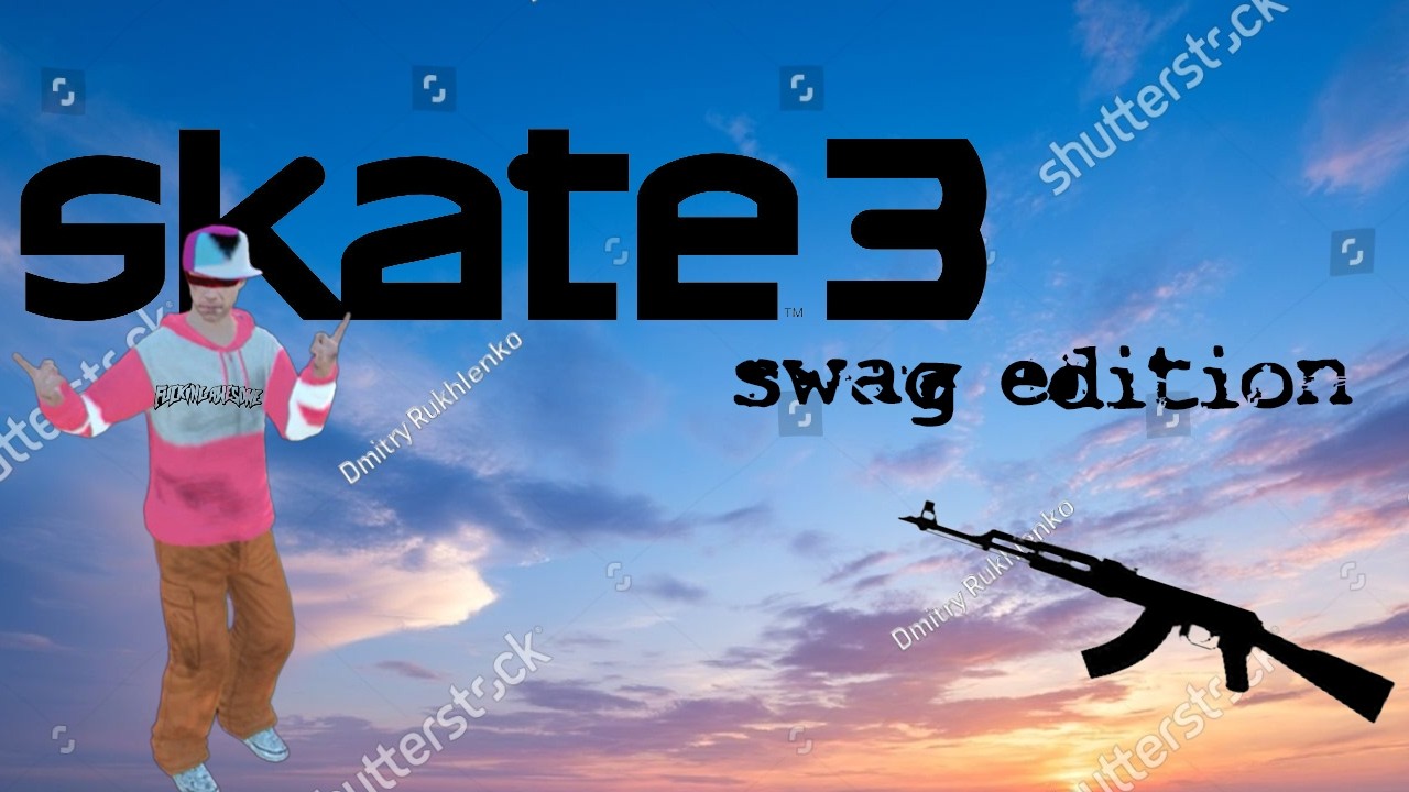 PLAYING SKATE 3