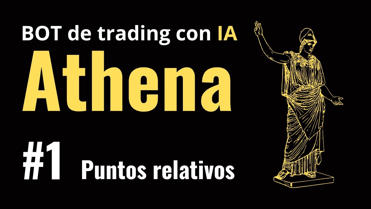 Bot Athena - El bot que mata-mercados #1 - Puntos relativos