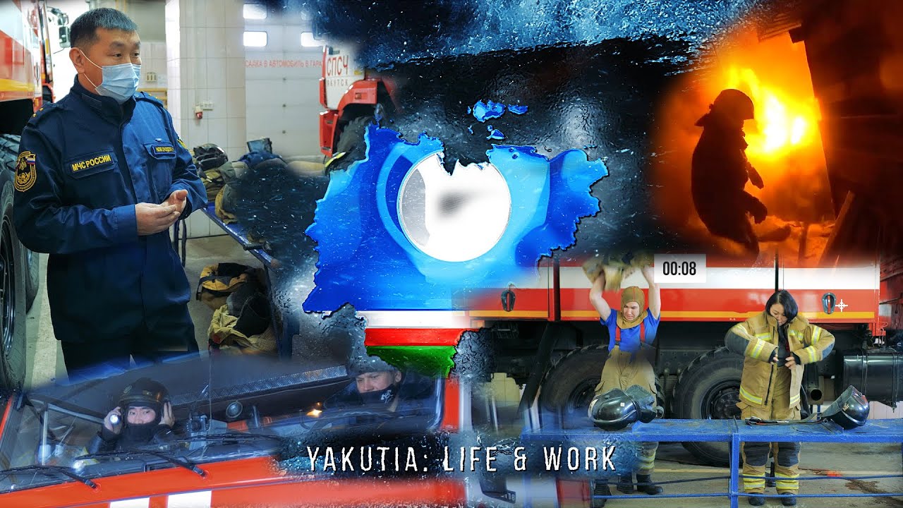 Yakutia: Life & Work | Icy Firefighters