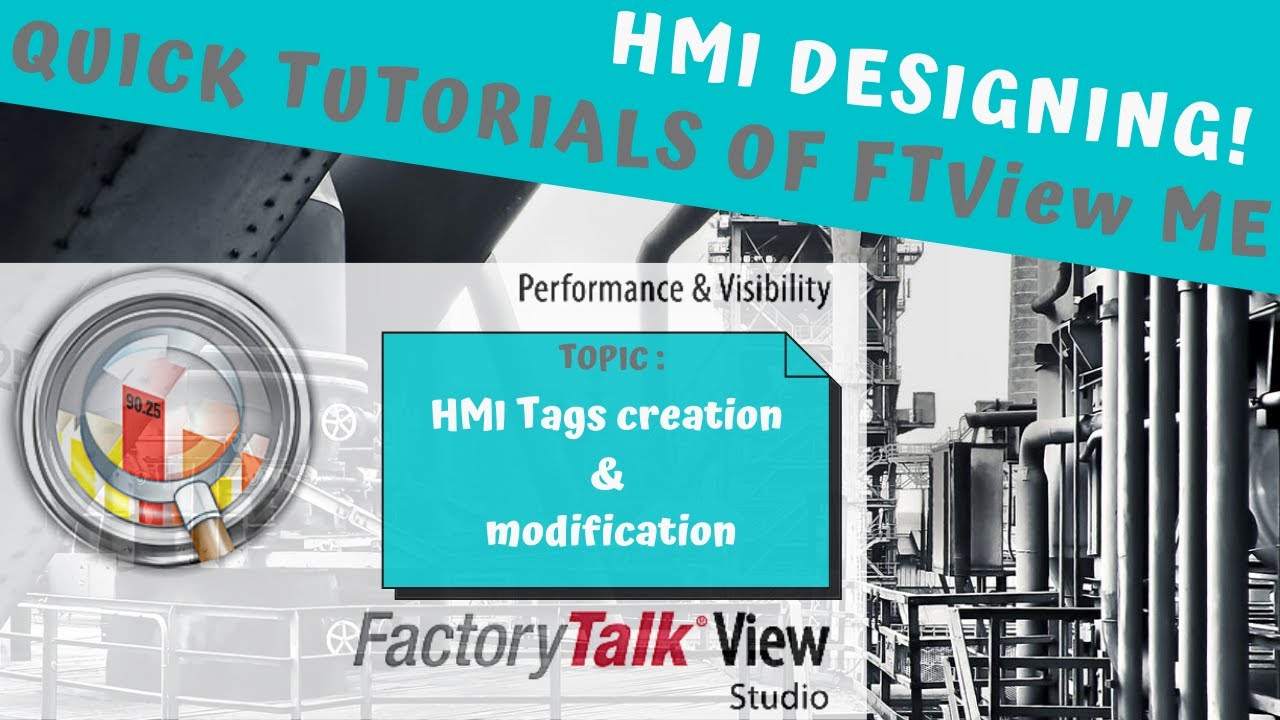 FactoryTalk View ME | HMI Tags creation and modification