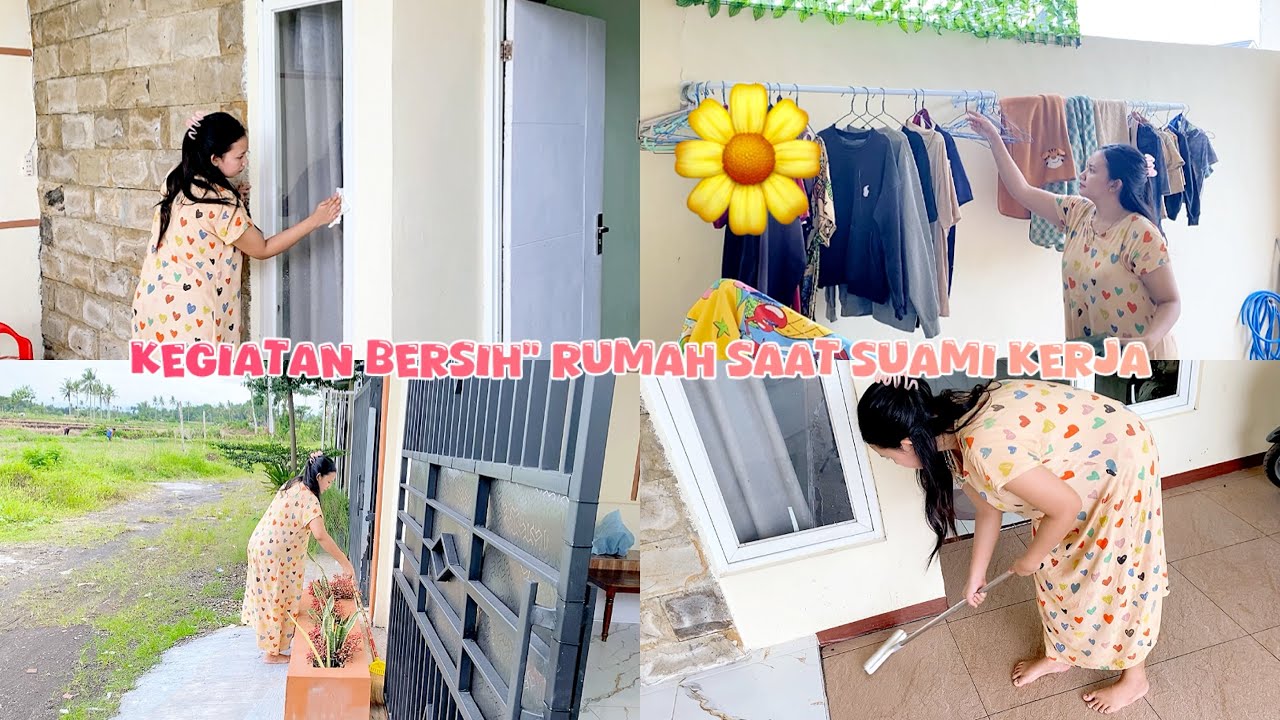 Kegiatan Bersih” Rumah Saat Suami Kerja