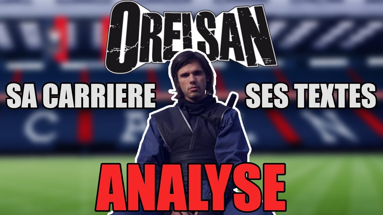 ORELSAN : ANALYSE DE SA CARRIÈRE ET SES TEXTES  | CULTURONS-NOUS