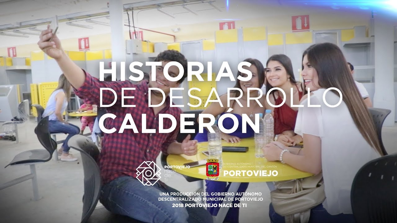 Historias de transformación  , Calderón