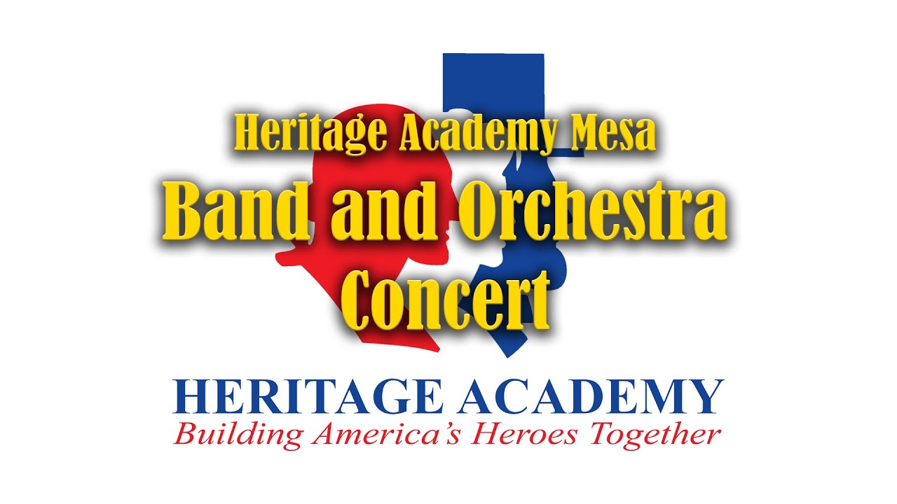 Heritage Academy Mesa Band and Orchestra Combined Concert March 2026