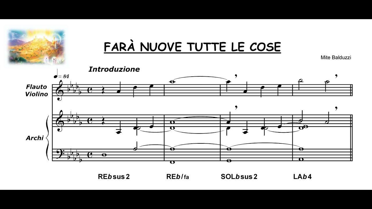 Farà nuove tutte le cose [Giorno senza tramonto] (Mite Balduzzi) - CORO