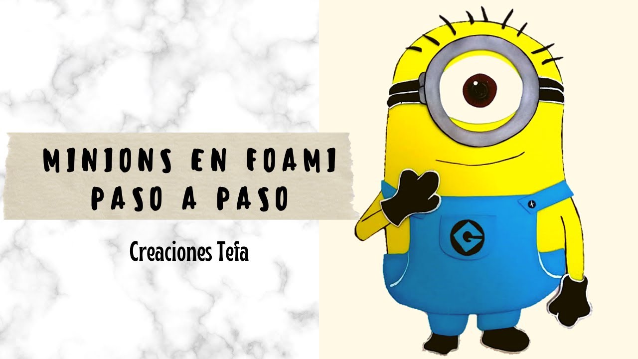 Minions en foami paso a paso