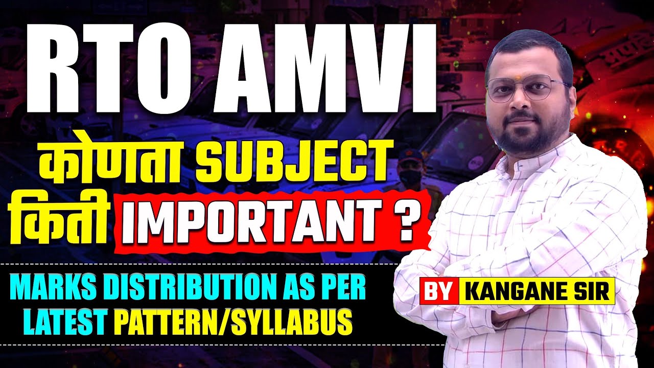 RTO AMVI Subject wise Weightage | Marks Distribution as per new pattern | by Kangane Sir | #rtoamvi 