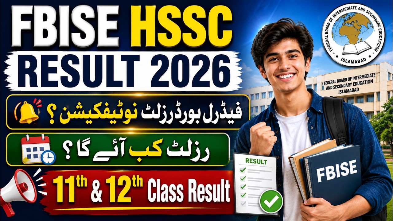 FBISE HSSC Result 2026 Date Announced | Federal Board 11th & 12th Result Date