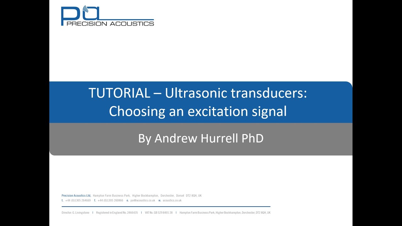 PA Tutorial - Ultrasonic Transducers - Choosing an excitation signal