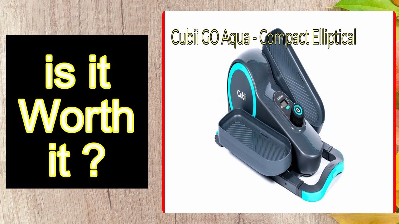 Cubii GO Aqua - Compact Elliptical Features - Important Information