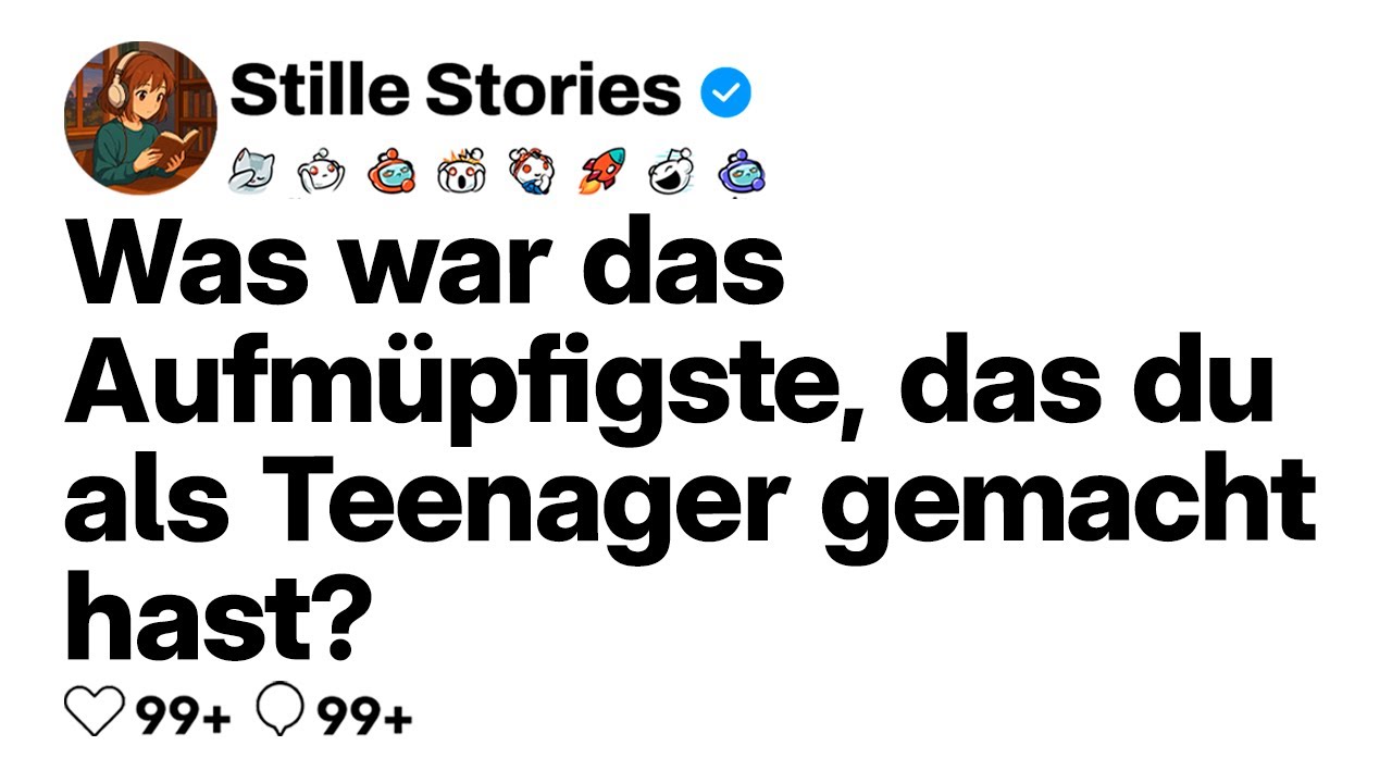 [VOLLE GESCHICHTE] Was war das Aufmüpfigste, das du als Teenager gemacht hast?
