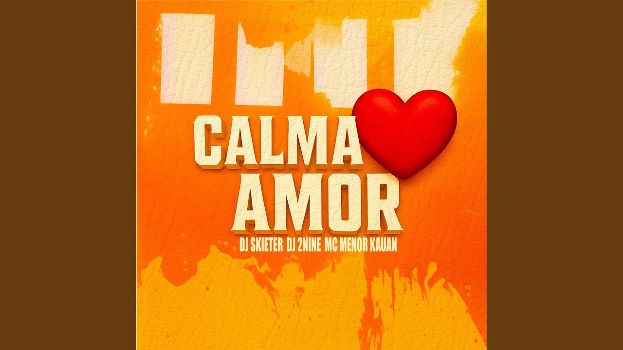 Calma Amor