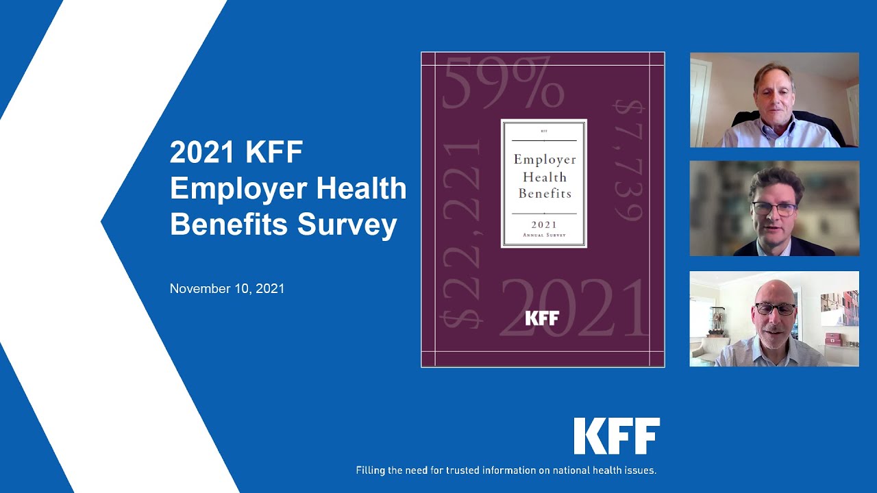 2021 Employer Health Benefits Survey