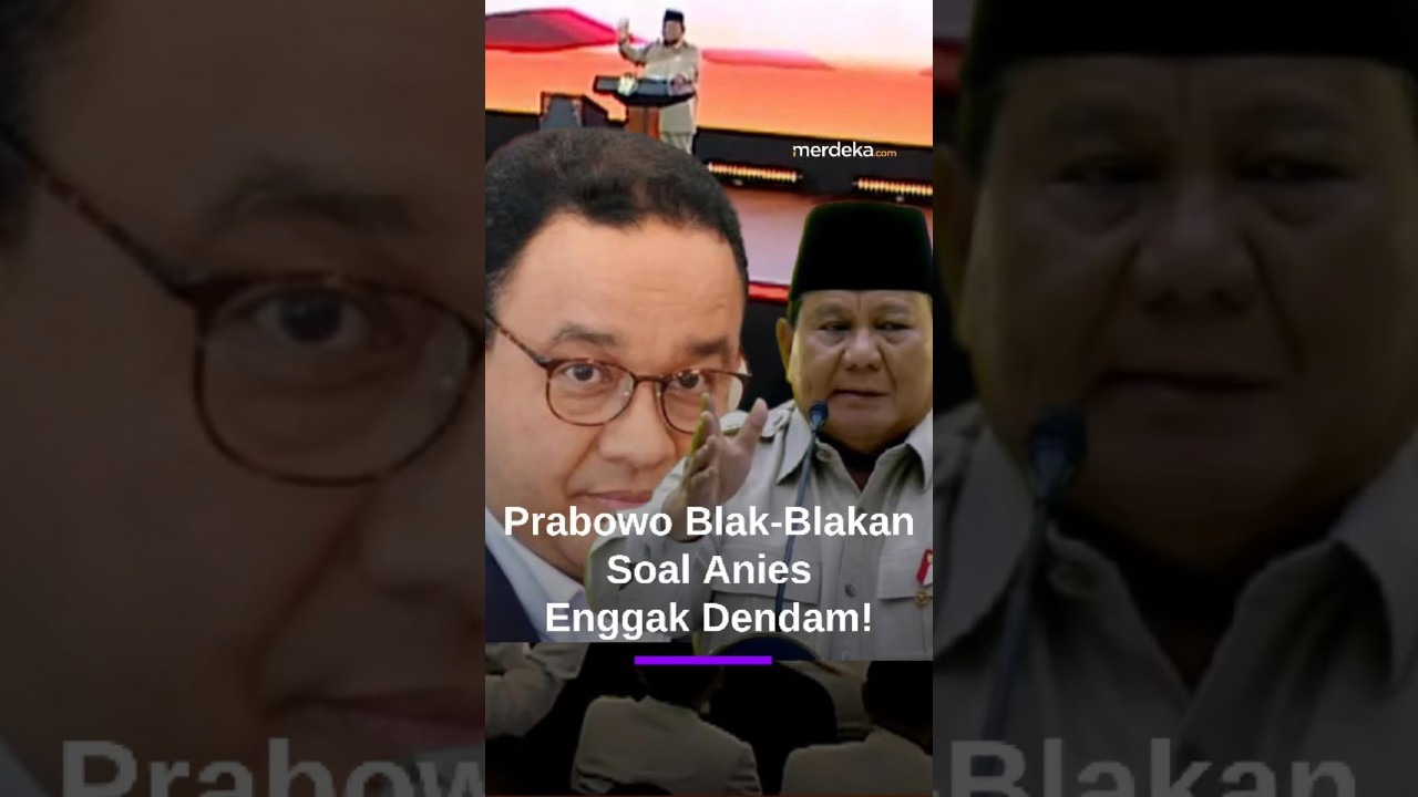 Presiden Prabowo: Aku Tuh Enggak Dendam Sama Anies, Dikasih Nilai 11 Enggak Apa