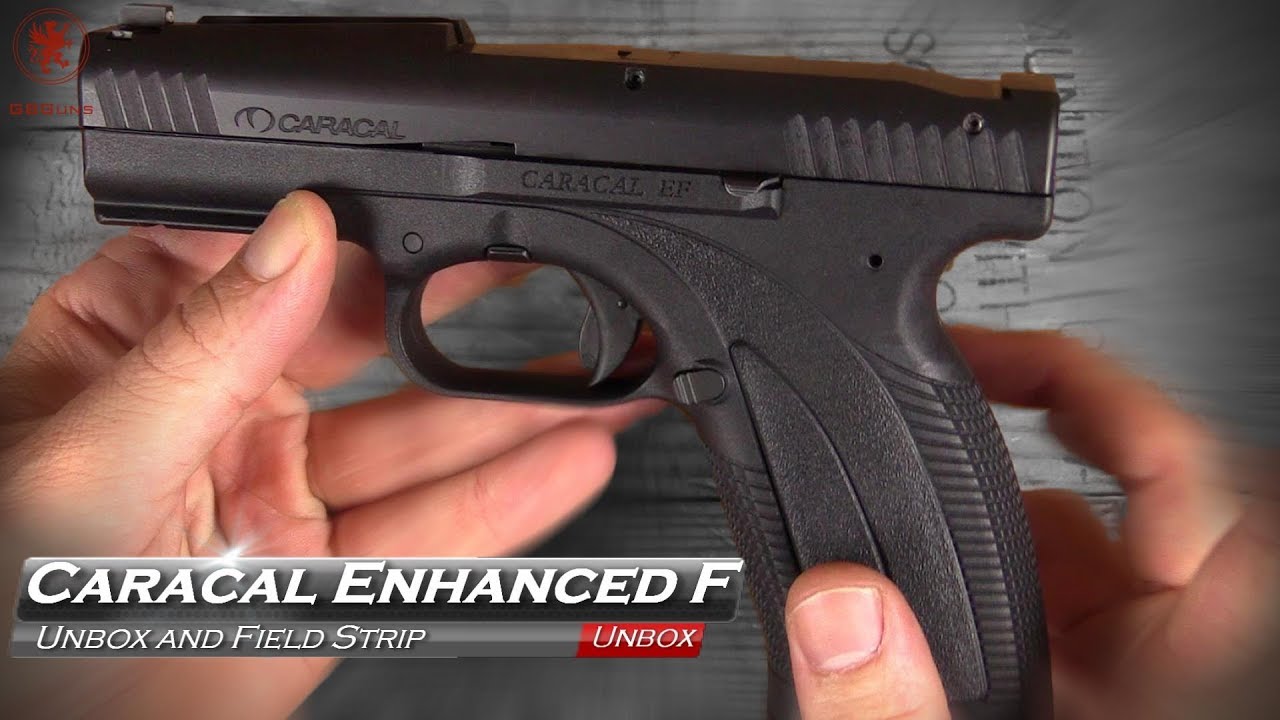Caracal Limited Edition  Enhanced F Unbox and Field Strip