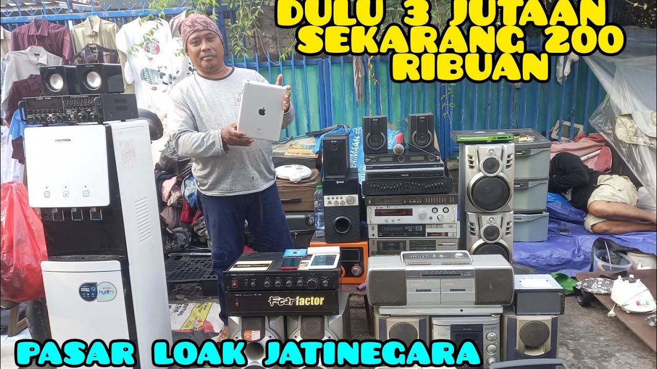 ELEKTRONIK MURAH‼DULU 3JUTAAN SEKARANG 300 RIBUAN\PASAR LOAK JATINEGARA #wapakusnan0895352874803