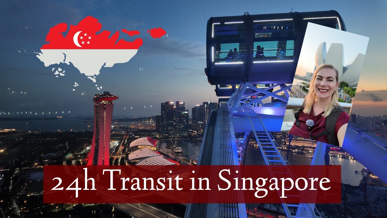 🇸🇬24 h Transit in Singapore