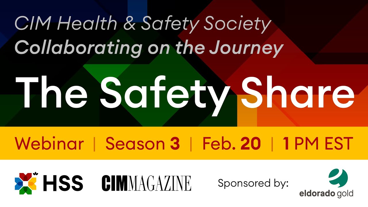 #TheSafetyShare: CIM Health & Safety Society Collaborating on the Journey