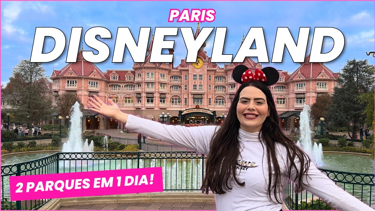 DISNEYLAND PARIS, vale a pena? Melhores dicas, atrações e preços!