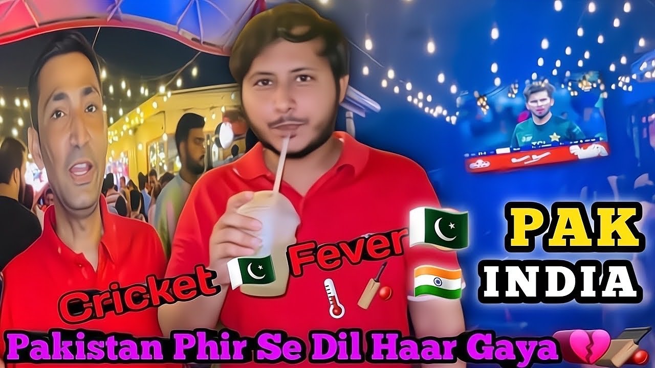  ❤️💥CRICKET 🏏 FEVER 🥵 🌡️ Pakistan Match 😆Pakistan Phir Se Dil Haar Gaya 💔🏏 IND VS PK