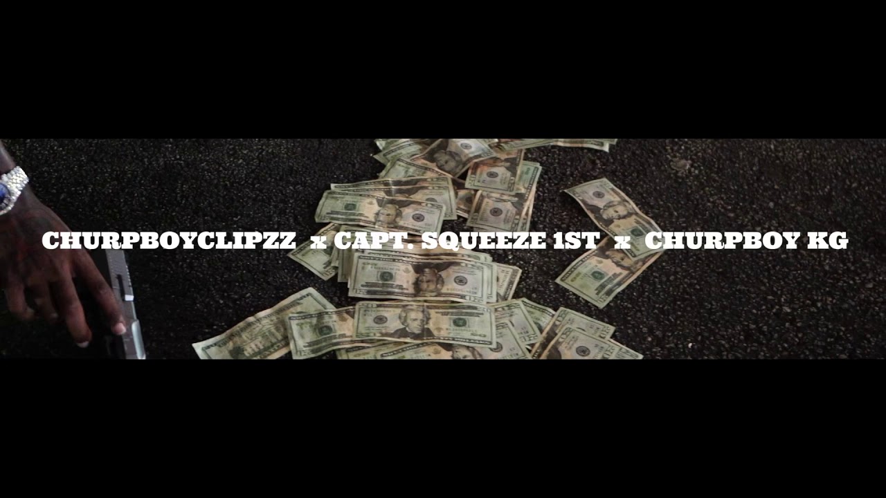ChurpBoyClipzz #RoundTrip Ft. ChurpBoyKG & Capt. Squeeze 1st