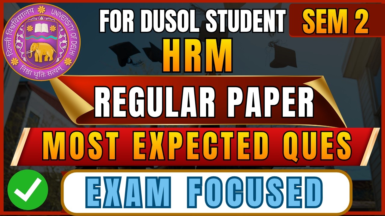 HRM Regular Exam Paper Analysis 2026 | HRM Expected Questions & Last Minute Preparation
