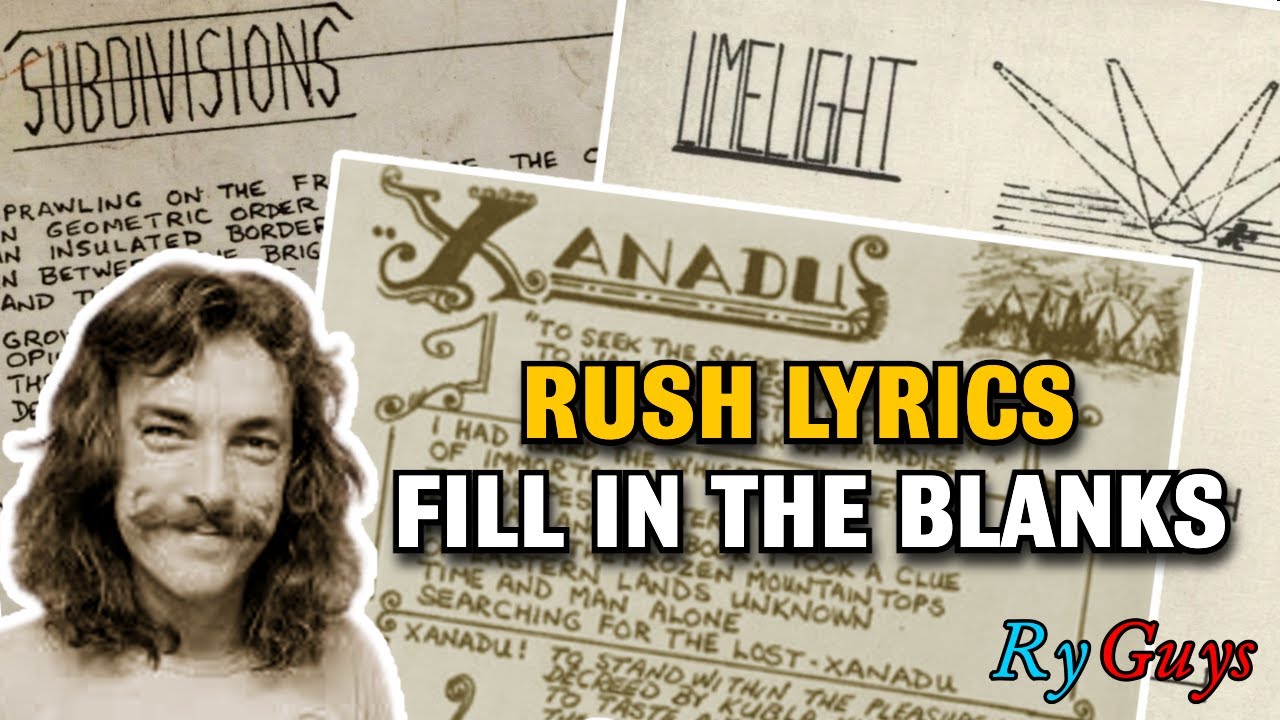 RyGuys: Текст песни Rush - Fill In The Blanks