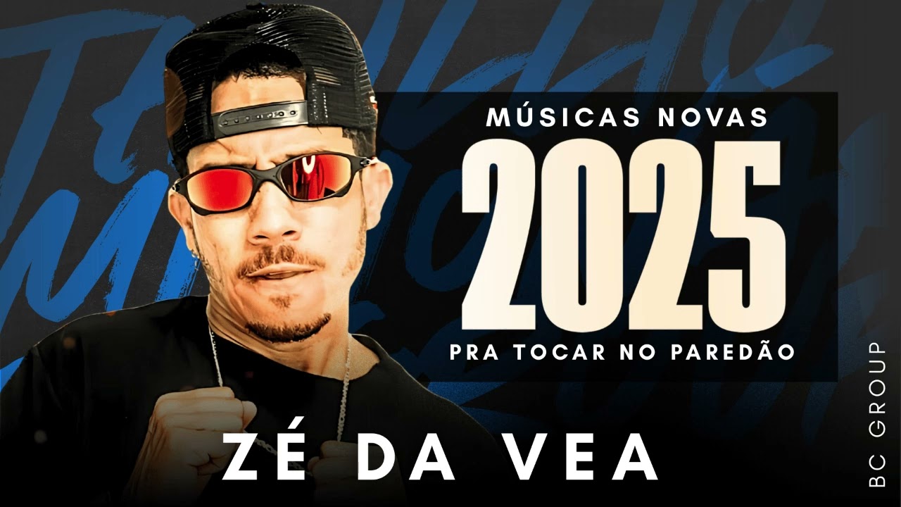 ZÉ DA VÉA MÚSICAS NOVAS SETEMBRO 2025 | ZÉ DA VEA REPERTÓRIO NOVO