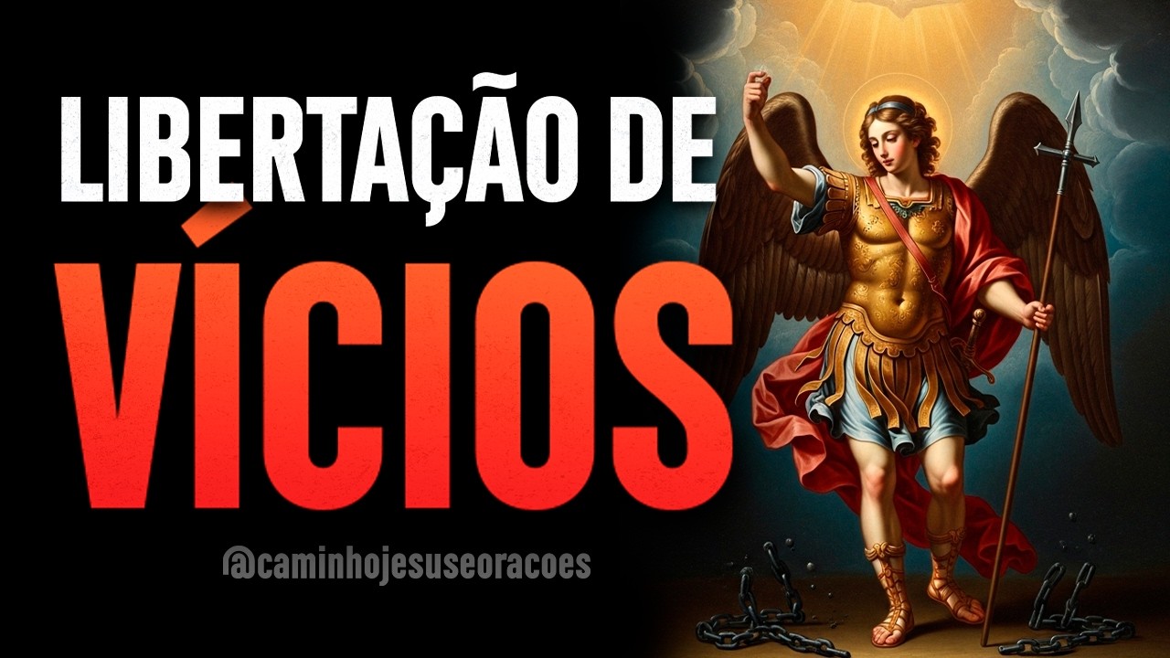 Tm alguém que você ama preso em um vício? São Miguel Arcanjo vai agir hoje