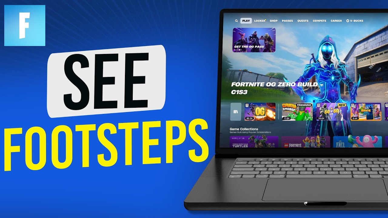 How To See Footsteps In Fortnite