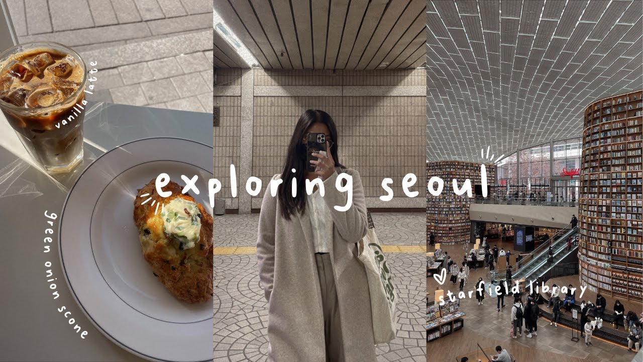 exploring seoul 📚 starfield library, gangnam & cafe runs