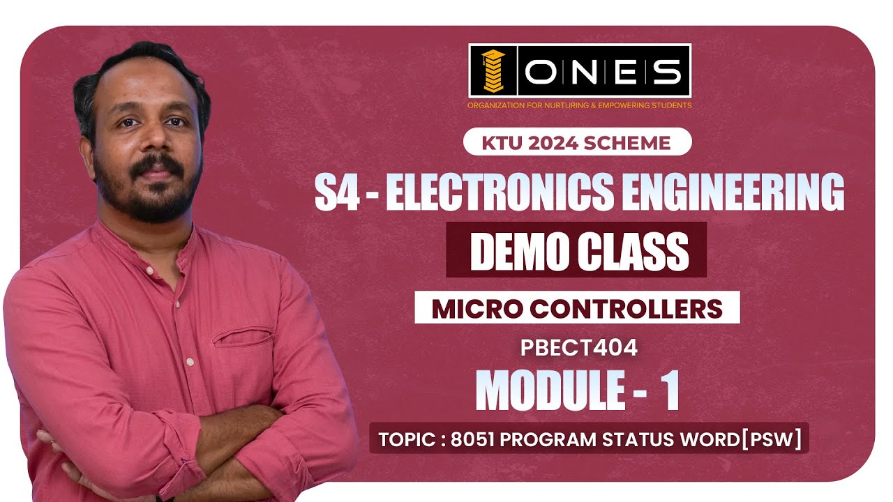 S4 KTU 2024 SCHEME | MICRO CONTROLLERS | MODULE 1 | 8051 PROGRAM STATUS WORD[PSW] | DEMO | ONES