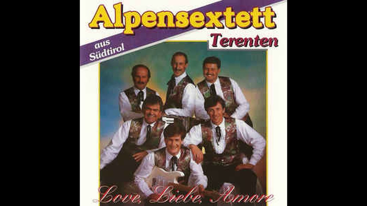 Alpensextett Terenten - Maria, Maria, Maria